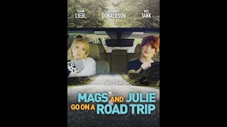 Mags and Julie Go on a Road Trip video