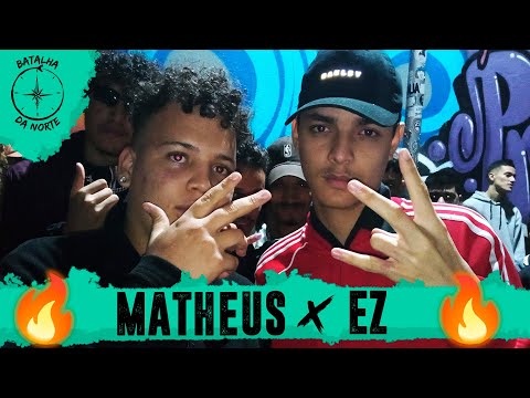 Matheus x EZ | 24ª Batalha da Norte | Santana | SP