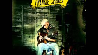 Frankie Chavez - Time machine