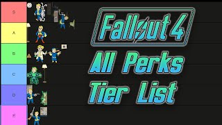 Ranking the Fallout 4 Perks in a Tier List