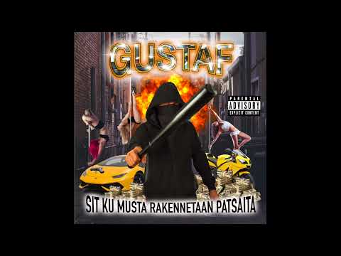 GUSTAF - Sit ku musta rakennetaan patsaita