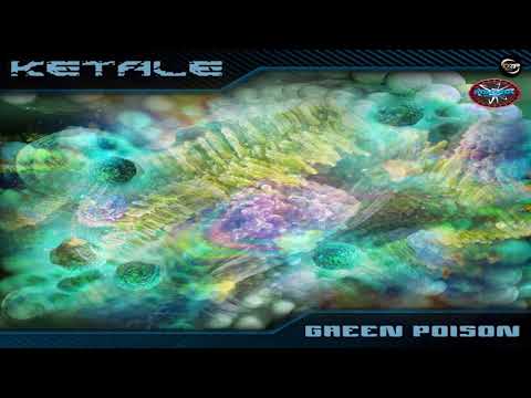 Ketale - Green Poison