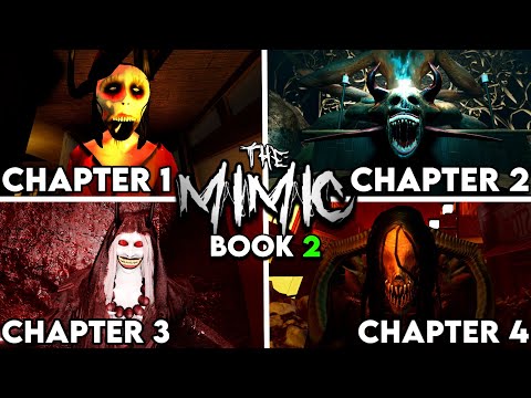 The Mimic - Book 2 - Chapter 1 to 4 [Full Walkthrough] - Roblox