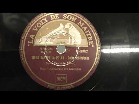 Jean Vaissade (accordeon): Viens danser la polka. (1949).