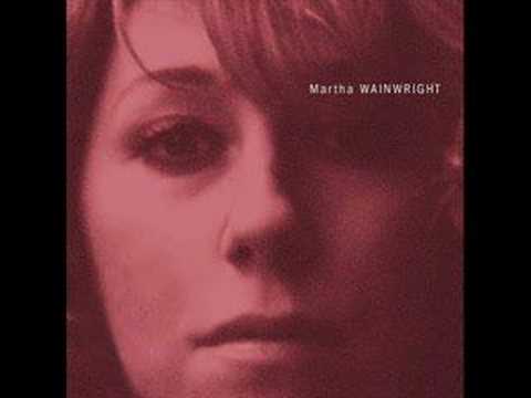Bloody Mother Fucking Asshole - Martha Wainwright