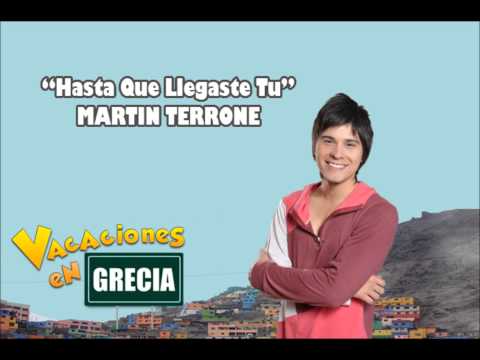 Martin Terrone - Hasta Que Llegaste Tu