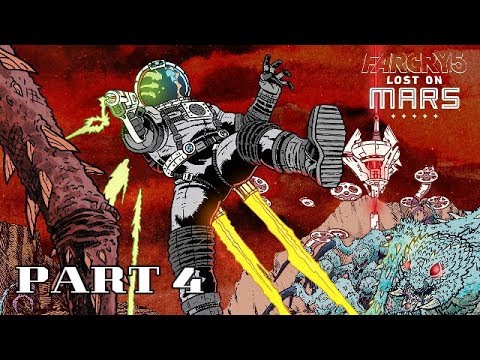 FAR CRY 5 LOST ON MARS Gameplay Walkthrough Part 4 (DLC)