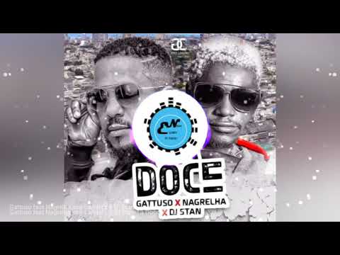 Gatusso Feat Nagrelha dos Lambas & Dj Stan- Ta Doce (Kuduro) Áudio Oficial