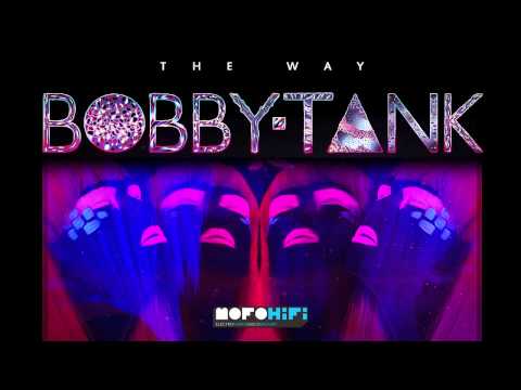 Bobby Tank - Cybo (MofoHifi Records)