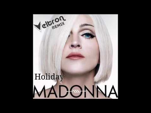 Madonna - Holiday (Veltron remix)