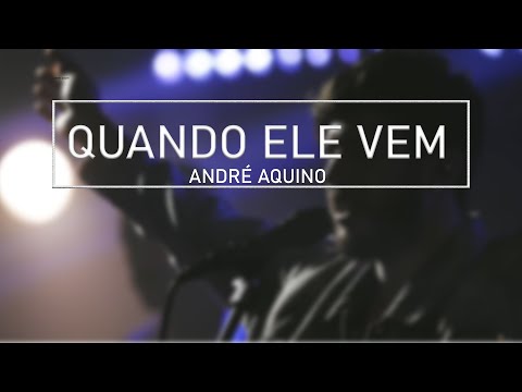 Quando Você Vem - Ministério Alpha