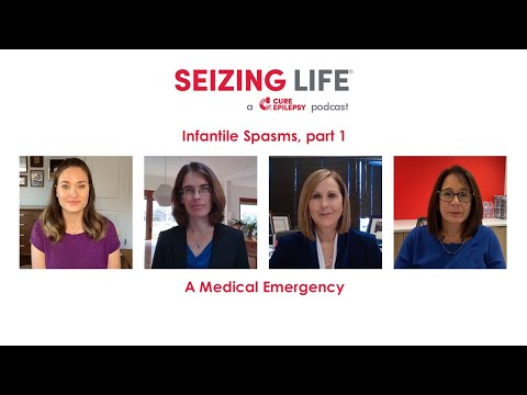 Infantile Spasms – Part 1: A Medical Emergency