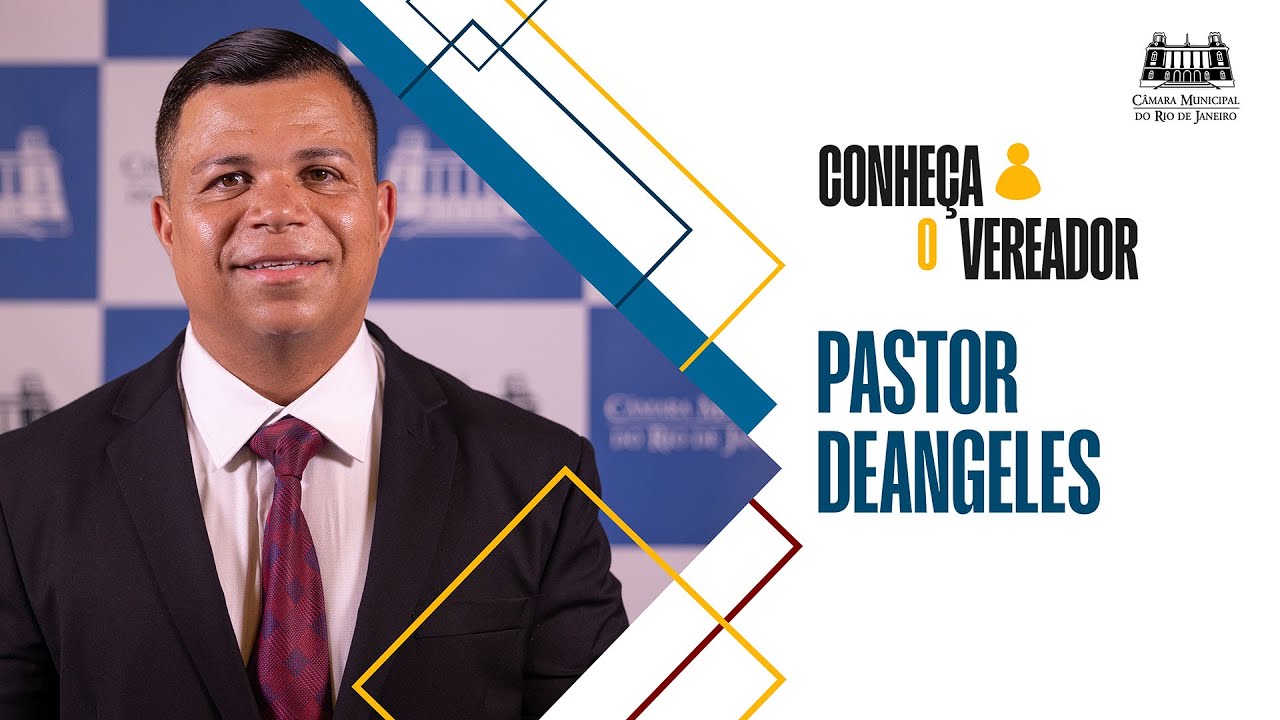 Câmara do Rio: conheça o vereador Pastor Deangeles Percy