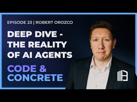 AI Agents and Practical Adoption, Code & Concrete Podcast
