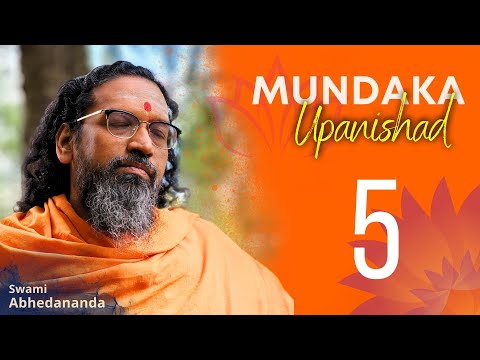 Mundaka Upanishad | Day 5 | #Knowledge with Swami Abhedananda | #Enlightenment