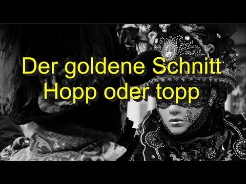 Der goldene Schnitt: Hopp oder topp (bis Neumond)
