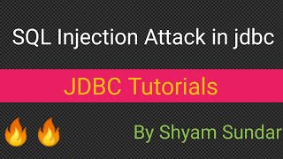 SQL Injection Attack in jdbc || Shyam Sundar