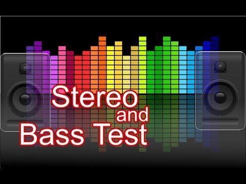 Extreme Stereo and Basstest for headphones or speakers - High Quality (HD), 2016
