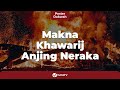 Khawarij Adalah Anjing Anjing Neraka Inilah Makna Khawarij Anjing Neraka Poster Dakwah Yufid TV
