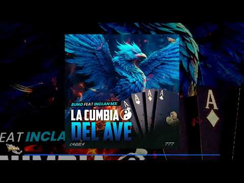 8uno - CUMBIA DEL AVE FT @InclanMx @HijosDelGolfoo