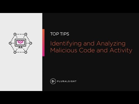 Identify and analyze malicious activity | Pluralsight