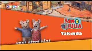 Sam ve julia yakında minika çocuk’ta 