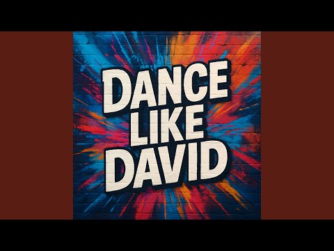 We Dance Like David