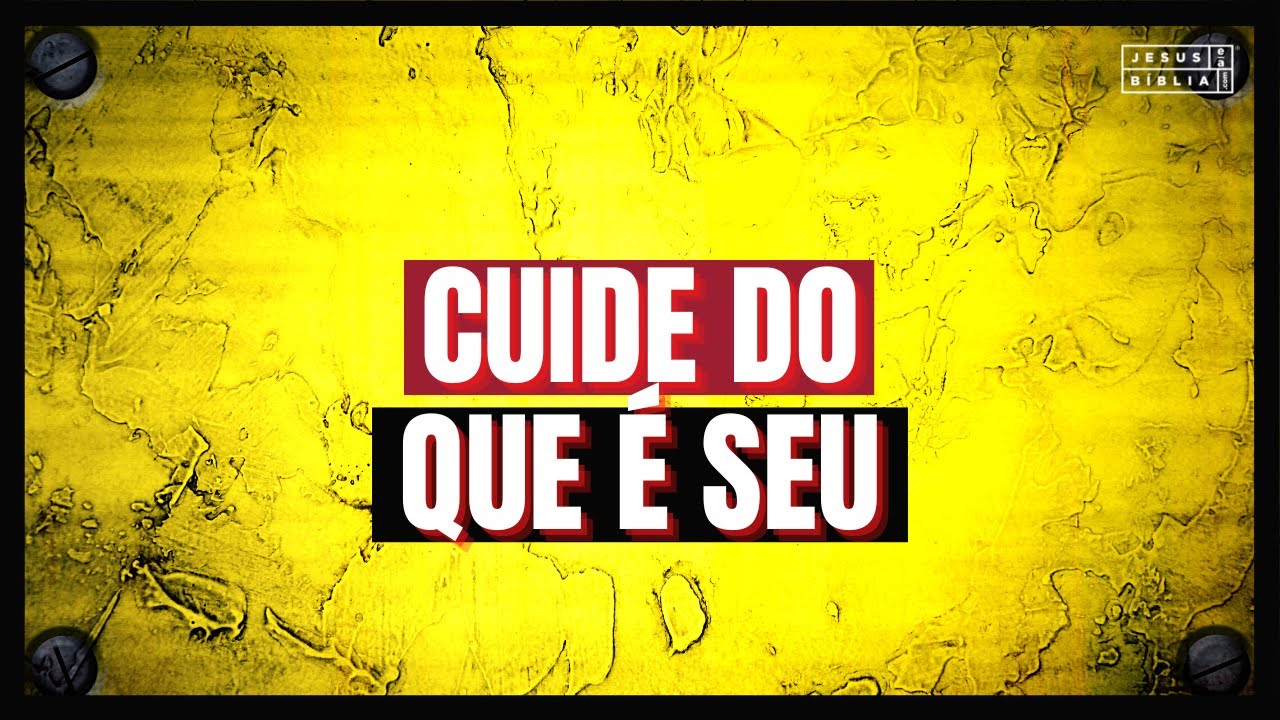 Provérbios 27 Estudo: CUIDE DO QUE É SEU (Bíblia Explicada)