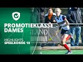 Promotieklasse Dames ? | Doelpunten Speelronde 10 2023/2024