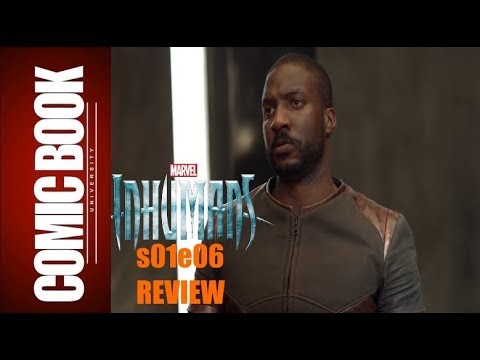 Inhumans s01e06 REVIEW -  The Gentleman's Name Is Gorgon | COMIC BOOK UNIVERSITY