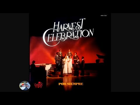 Harvest Celebration - Por Siempre (1980)