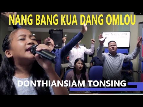 Nang Bang Kua Dang Omlou- Donthiansiam@ Siami - Lyrics & Tune: T Pumkhothang