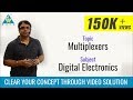 GATE Lecture On Introduction To Multiplexer Part 1 Digital Electronics Hindi Language