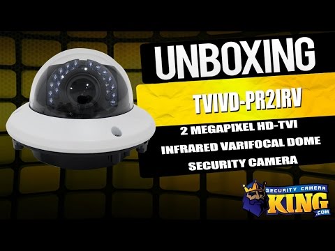 Unboxing: 2 Megapixel HD-TVI Infrared Dome Security Camera - TVIVD-PR2IRV