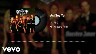 RBD - Así Soy Yo (Audio)