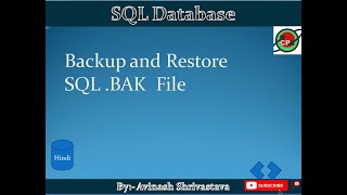 How to Generate .BAK file from SQL Server Database | How to Restore .BAK file in SQL Server Database