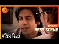 Pavitra Rishta Best Scene 1281 Sushant Singh Rajput Ankita Lokhande Zee TV