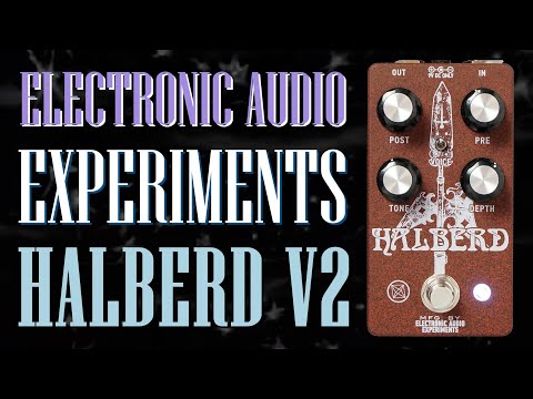 Electronic Audio Experiments Halberd V2 | The Pedal Zone Electronic Audio Experiments Halberd V2 | The Pedal Zone