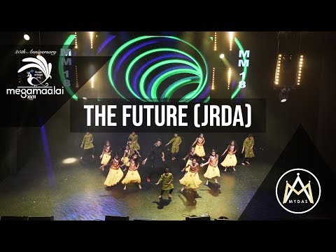 Mega Maalai XVIII - The Future (JRDA)