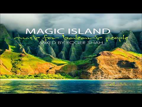 Magic Island  - Music For Balearic People Vol. 11 Mixed By Roger Shah