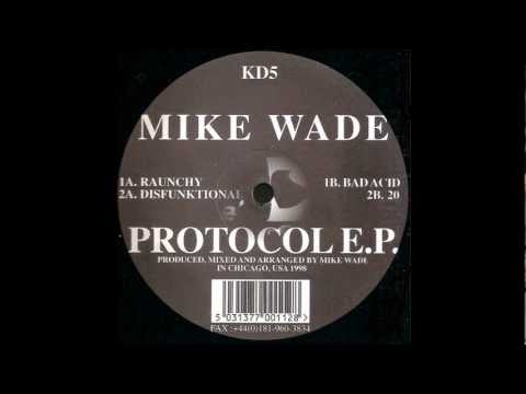 Mike Wade - 20 (Techno 1998)