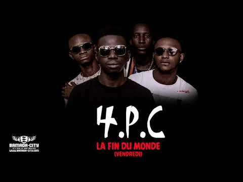 4PC - LA FIN DU MONDE (VENDREDI)