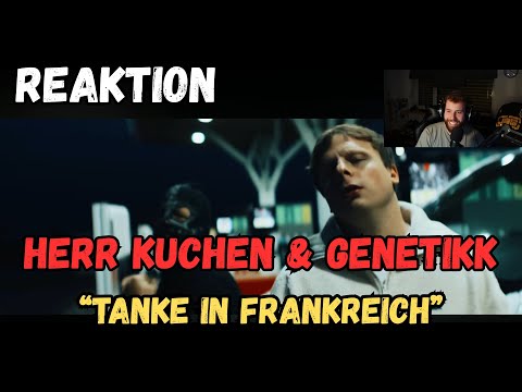 HERR KUCHEN & GENETIKK - "Tanke in Frankreich" REAKTION