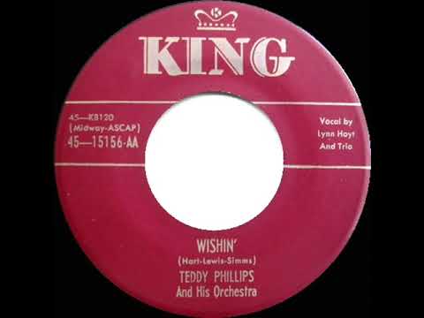 1952 Teddy Phillips - Wishin’ (Lynn Hoyt & Trio, vocal)