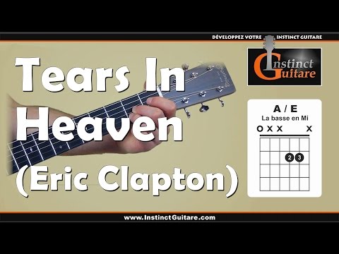 Tears In Heaven à la guitare - Eric Clapton - Refrains et pont - 2/2