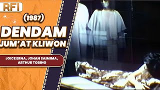 Download lagu DENDAM JUM'AT KLIWON (1987) FULL MOVIE HD - JOICE ERNA, JOHAN SAIMIMA, ARTHUR TOBING mp3 Download lagu DENDAM JUM'AT KLIWON (1987) FULL MOVIE HD - JOICE ERNA, JOHAN SAIMIMA, ARTHUR TOBING mp3