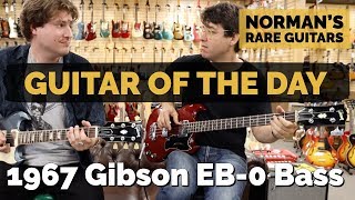 Video thumbnail for Guitar of the Day: 1967 Gibson EB-0 Bass Cherry | Norman's Rare Guitars by Normans Rare Guitars