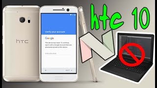 Remove Google Account All HTC BYPASS FRP (ANDROID 7)