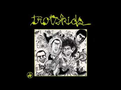 Trotskids - (Full Album) - 1984
