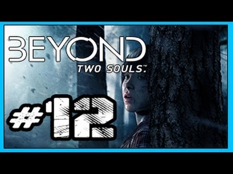 Beyond Two Souls (PS3) Walkthrough - part 12 No Commentary Gameplay Let's play "beyond two souls walkthrough part 12" full game PS3 HD